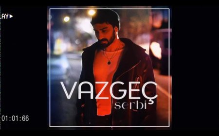 Serbi, 'Vazgeç' ile Geri Döndü: 'Benim İçin Çok Güzel Bir Başlangıç'