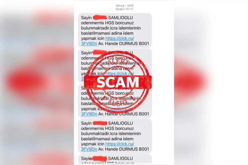 HGS Borcunuz Var Mesajlarına Dikkat! Siber Dolandırıcılar Yeni Bir Tuzak Kurdu