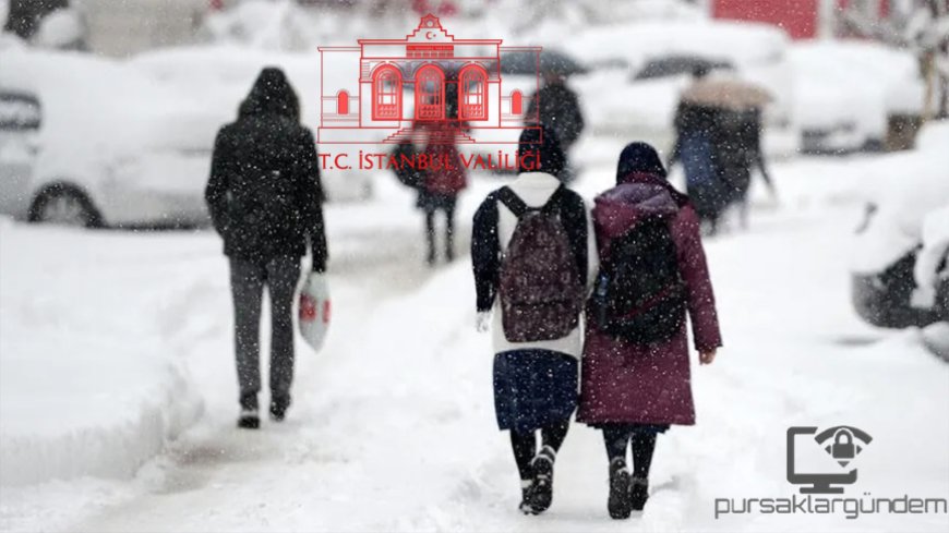 İstanbul Valiliği 20 Şubat 2025 Tarihinde Okulları Tatil Etti!