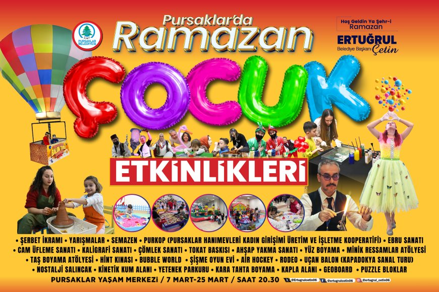 Pursaklar’da Ramazan Etkinlikleri Başlıyor: Konserler ve Çeşitli Sanat Gösterileri İle Dolu Bir Ay